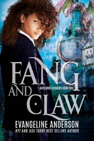 [Nocturne Academy 02] • Fang and Claw